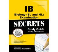 IB Biology (SL and Hl) Examination Secrets Study Guide: IB Test Review for the International Baccalaureate Diploma Programme (Mometrix Secrets Study Guides)