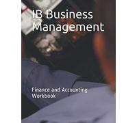 IB Business Management: Finance and Accounting Workbook