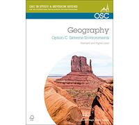 IB Geography Option C: Extreme Environments: Standard and Higher Level (OSC IB Revision Guides for the International Baccalaureate Diploma)