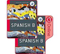 IB Spanish B Course Book Pack: Oxford IB Diploma Programme (Print Course Book & Enhanced Online Course Book)