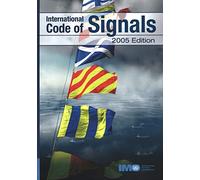 IB994E International code of Signals BUT PUBLISHED IN 2022. A REFRESHED EDITION Codes of signals have been published since the beginning of the 19th century to provide mariners