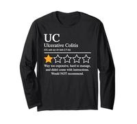 IBD Awareness Day Crohn's and Colitis Would Not Recommend Long Sleeve T-Shirt