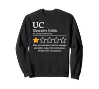 IBD Awareness Day Crohn's and Colitis Would Not Recommend Sweatshirt