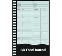 IBD Food Journal: Daily Digestive Health Tracker for Managing Inflammatory Bowel Disease, Symptoms, and Diet.