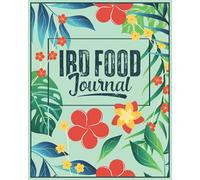 IBD Food Journal: Daily Food Diary, Symptoms Log, Pain, Activity, Mood Tracker and More for People with Crohn's, Ulcerative Colitis, IBS, and Other ... Self Care Logbook Gift for Men and Women.