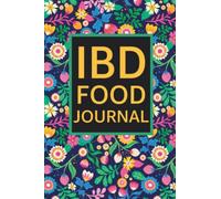 IBD Food Journal: Food Sensitivity | Food Diary and Symptom Tracker, Food Diary, Food Allergy Logbook | Pain Tracker: (IBD Ulcerative Colitis or Crohn's Disease, Celiac Disease)