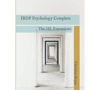 IBDP Psychology Complete - The HL Extensions
