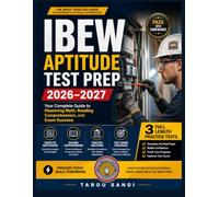 IBEW Aptitude Test Prep 2026-2027: Your Complete Guide to Mastering Math, Reading Comprehension, and Exam Success