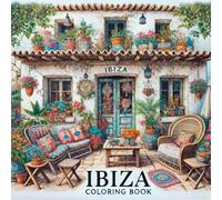 IBIZA: Coloring Book ("PEACE AND PARADISE COLORING SERIES")