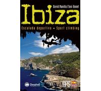 Ibiza. Escalada deportiva /sport climbing: escalada deportiva (Guías de escalada)
