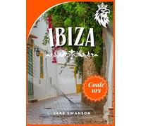 Ibiza guide de voyage 2026: Explorez Ibiza comme un local, conseils d'initiés, cartes mobiles, essentiels pour faire ses valises et secrets locaux pour une exploration sans effort