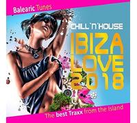 IBIZA LOVE 2018: BALEARIC TUNES - CHILL 'N' HOUSE CD NEW