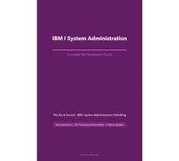 IBM I System Administration A Complete Guide