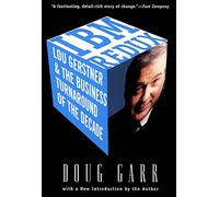 IBM Redux: Lou Gerstner and the Business Turnaround of the Decade