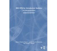 IBM SPSS for Introductory Statistics : Use and Interpretation
