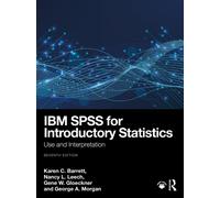 IBM SPSS for Introductory Statistics : Use and Interpretation