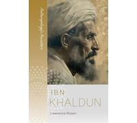 Ibn Khaldun: 8 (Anthropology's Ancestors, 8)