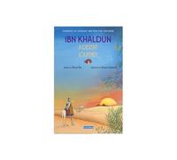 Ibn Khaldun A Desert Journey