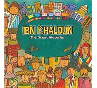 Ibn Khaldun: The Great Historian (Muslim Scientists)