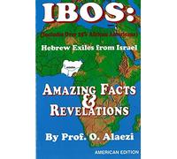 Ibos: Hebrew Exiles from Israel Reprint: Reprint