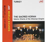 IBRAHIM CANAKKALELI - Sacred Koran Islamic Chants Of The Ottoman Empire