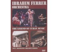 Ibrahim Ferrer Orchestra: The Legend Of Cuban Music [DVD]