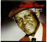 Ibrahim Ferrer - Tierra Caliente