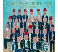 Ibrahim Maalouf - Trumpets Of Michel-Ange Vol. 2 [VINYL]