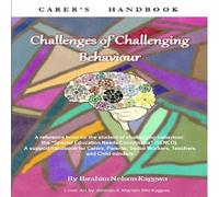 Ibrahim Nelson Kaggwa Challenges of Challenging Behaviour Paperback Book Ibrahim Nelson Kaggwa Multicolor