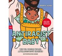 Ibram X. Kendi Antiracist Baby: Wie wir unsere Kinder antirassistisc (Hardback)