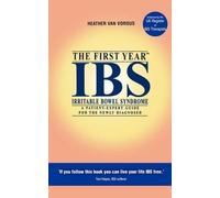 [IBS: An Essential Guide for the Newly Diagnosed] (By: Heather Van Vorous) [published: February, 2004]