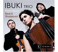 Ibuki Trio - Ravel/Shostakovich: Piano Trios [DVD AUDIO]