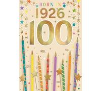 IC&G 100th Birthday Card for Men - Born in 1926 - Age 100 Candles & Stars Design - Premium Embossed Foil Finish - 'Year You Were Born' Greeting Card with Envelope