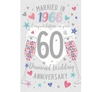 IC&G 2026 Diamond Anniversary Card - 60 Years Celebration Design - 'Married in 1966' - Premium Special 60th Anniversary Greeting Card with Envelope