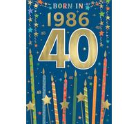 IC&G 40th Birthday Card for Men - Born in 1986 - Age 40 Stars & Candles Design - Premium Embossed Foil Finish - 'Year You Were Born' Greeting Card with Envelope