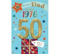 IC&G 50th Birthday Card for Dad - Born in 1976 - Age 50 Present & Stars Design - Premium Embossed Foil Finish - 'Year You Were Born' Greeting Card with Envelope