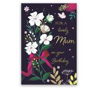 IC&G Birthday Card for a Lovely Mum, Elegant Floral Design | Heartfelt Verse, Embossed Foil Finish, Illustrated Insert Leaf, Eco-Friendly, Made in the UK