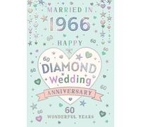 IC&G Diamond Wedding Anniversary Card - Married in 1966 - Love Hearts & Stars Design - Premium Embossed Foil Finish - Happy 60th Anniversary Greeting Card with Envelope