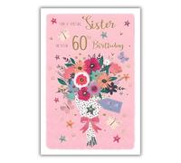 IC&G Sister 60th Birthday Card - Happy Birthday Card Age 60 with Floral Bouquet and Butterflies Design with Embossed Foil Details - Birthday Card for Women