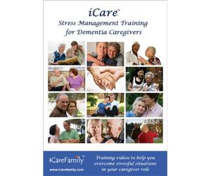 iCare Stress Management Training for Dementia Caregivers