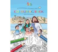ICB International Children's Bible Colouring Book New Testament