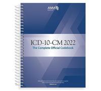 ICD-10-CM 2022 The Complete Official Codebook with guidelines