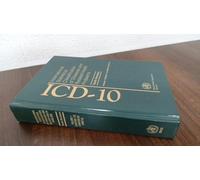 ICD-10 International Statistical Classification of Diseases and Related Health Problems: Tabular List v. 1: Volume 1: Tabular List: 001