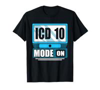 ICD-10 Mode On Clinical Software Coding Coder T-Shirt