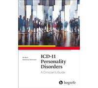ICD-11 Personality Disorders: A Clinician's Guide