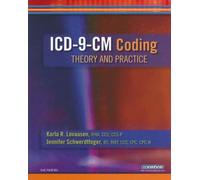 ICD-9-CM Coding: Theory and Practice