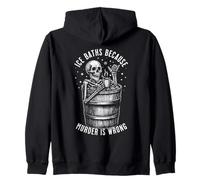 Ice Baths Because Murder Is Wrong Skeleton Zip Hoodie