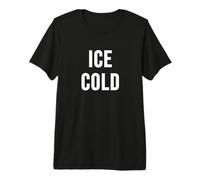 Ice Cold Premium T-Shirt