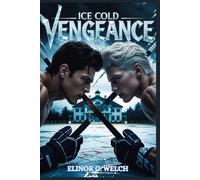 ICE COLD VENGEANCE: A Dark MM Hockey Stepbrother Romance: 1 (BREAKING POINT TRILOGY)