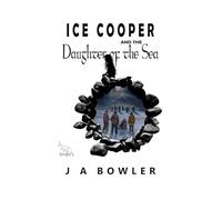 Ice Cooper and the Daughter of the Sea: 3